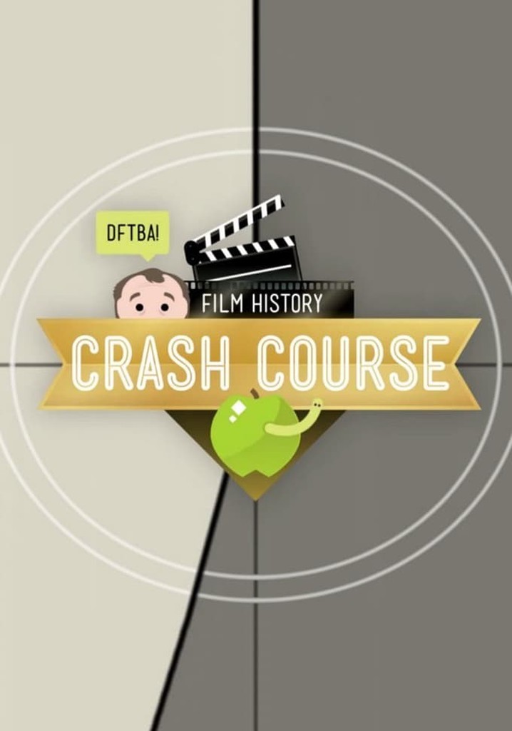 Crash Course Film History Season 1 episodes streaming online